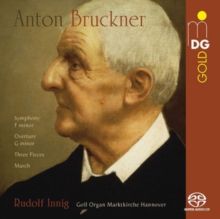 Anton Bruckner: Symphony in F Minor/Overture in G Minor/... (SACD)