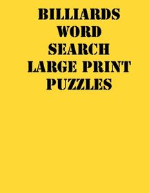 Billiards Word Search Large print puzzles: large print puzzle book.8 ...