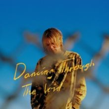 Dancing Through the Void (CD / Album)