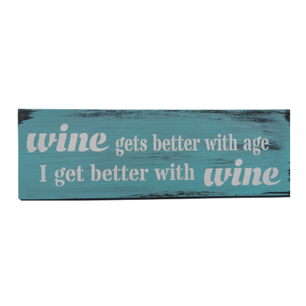 Wood Home Decor Wall Art - Wine Gets Better With Age