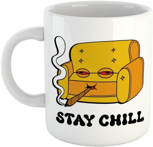 Stay chill stoner - Father's day-Mother's day- Valentines-Charistmas Mug