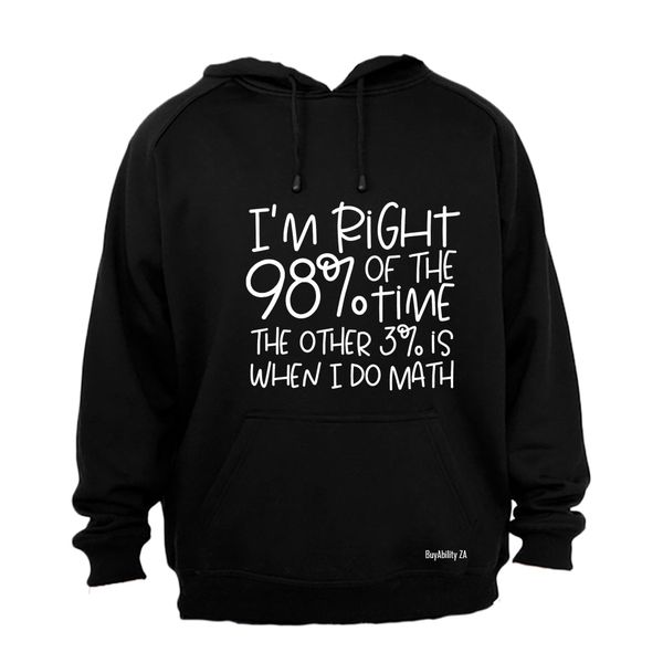 When I Do Math - Hoodie