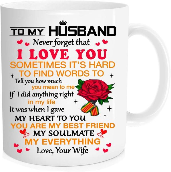 To my husband-Father's day-Valentines-Mother's day-Christmas Mug