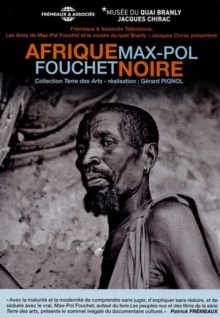 Max-Pol-Fouchet: Afrique Noire(DVD)
