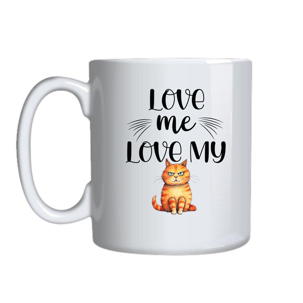 Love Me and Mugs for Cat Lovers Funny Graphic Design Birthday Present