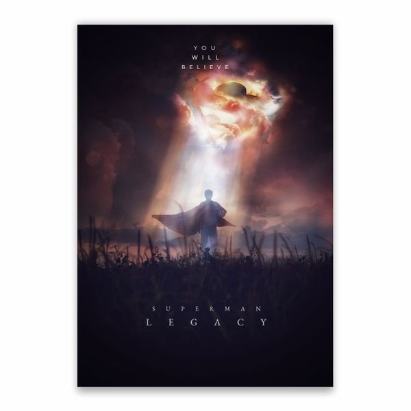 Superman Legacy You Will Believe Poster - A1