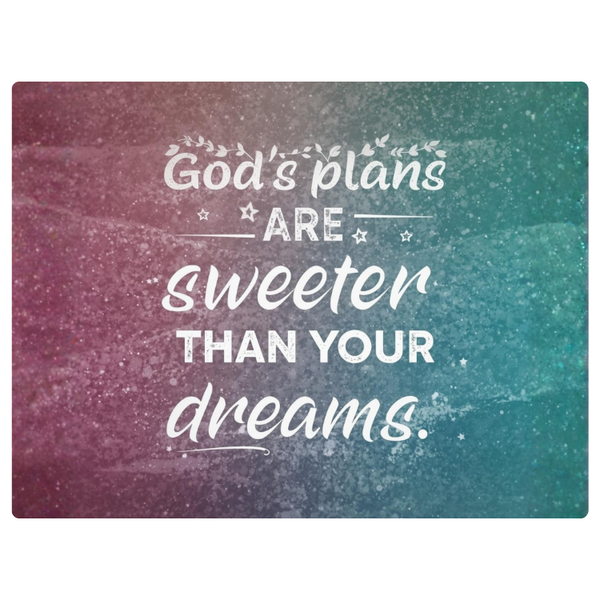 God's Plan Sweeter Than Dreams Printed Mouse Pad