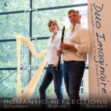 Schumann/Brahms/Schubert: Romantic Reflections (CD / Album)