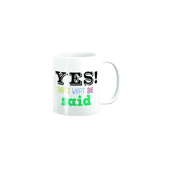 PepperSt Mug -Yes That's What She Said