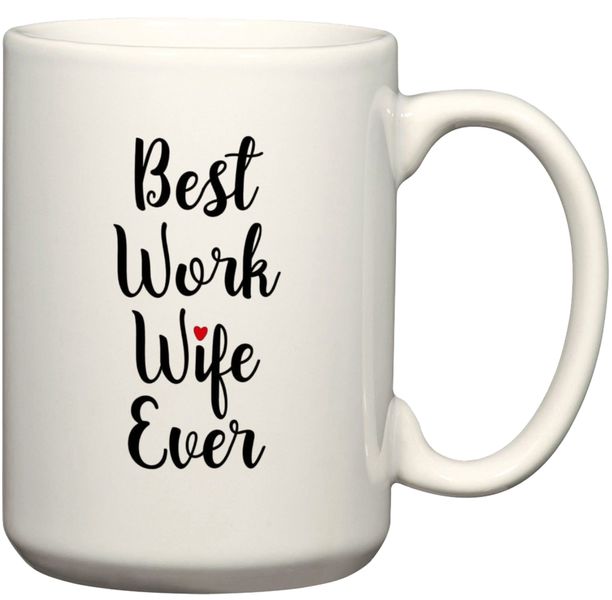 Best Work Wife Ever Gift Coffee Mug