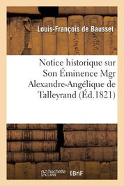 Notice Historique Sur Son +minence Mgr Alexandre-AngTlique De ...