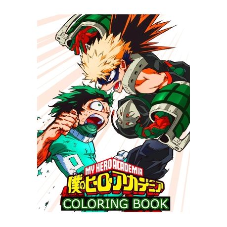 Download My Hero Academia Coloring Book Anime Manga Coloring Books For Kids Teens And Adults Japanese Superhero Manga Series Boku No Hero Academia Buy Online In South Africa Takealot Com