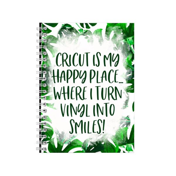 Cricut Is My Happy Place 2 Notebook Crafting Gift Idea A4 Notepad Pad 85