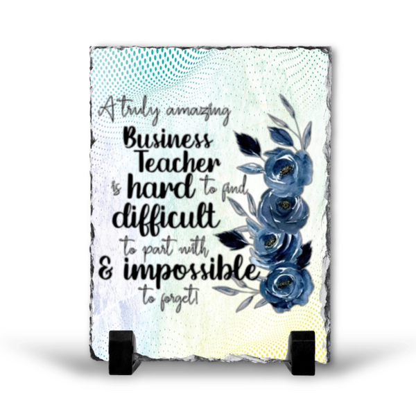 A Truly Amazing Business Teacher Gift Rock Slate