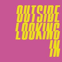 Outside Looking In (CD / Album)