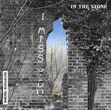 In the Stone/Where Is Living? (Vinyl / 7" Single)