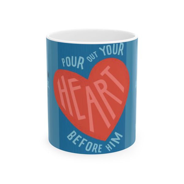 Trust in Him at all time - Psalm 62:8 - Mug