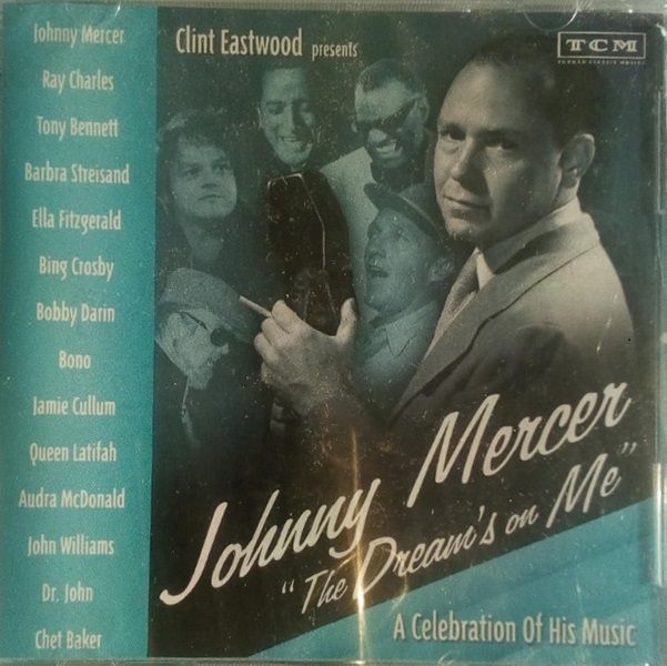 Johnny Mercer - The Dream Is On Me - Johnny Mercer (CD)
