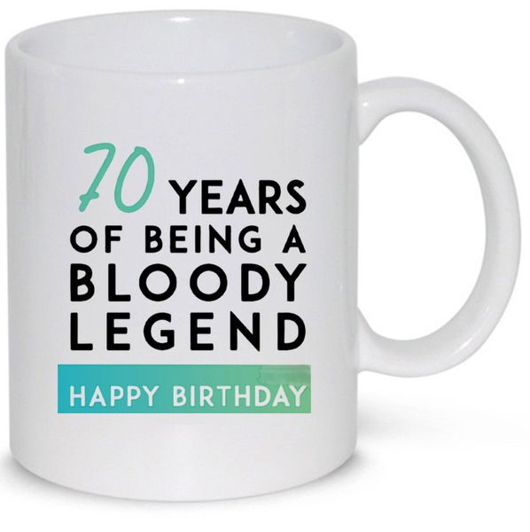 70 Years Of Being a Bloody Legend 70th Birthday Gift 11Oz Coffee Mug