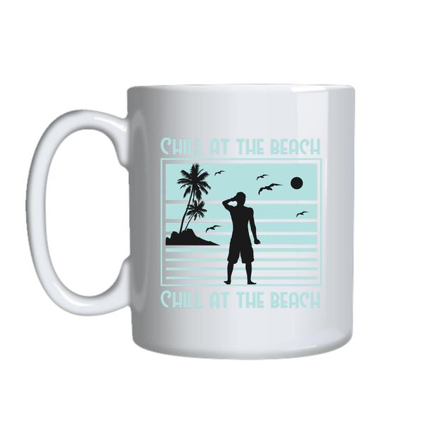 Chill At The Beach Mug Gift Idea 150