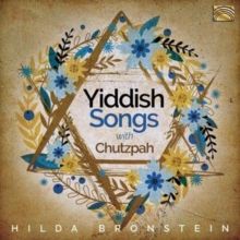 Hilda Bronstein Sings Yiddish Songs With Chutzpah! (CD / Album)