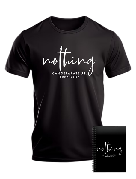 Christian Nothing Seperate Us T-shirt Fun Gift Birthday Christmas Bible 402