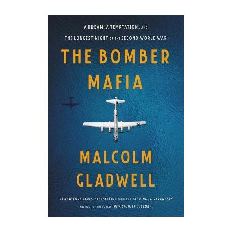 The Bomber Mafia A Dream A Temptation And The Longest Night Of The Second World War Buy Online In South Africa Takealot Com