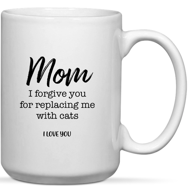 Mom Replace Me With Cats Birthday Mother's Day Christmas Gift Mug