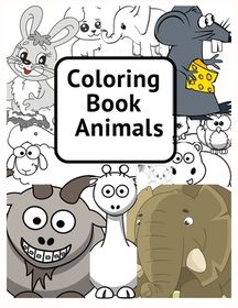 Coloring Book Animals: for kids aged 2-8 awesome cartoon coloring book ...