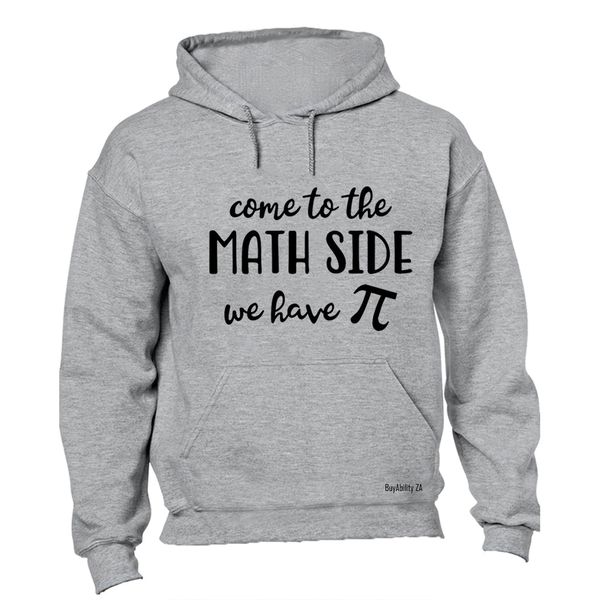 Come To The MATH Side - Hoodie