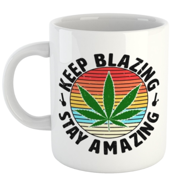 Keep Blazing Stay Amazing Printed Mug