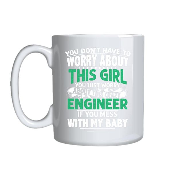 You Don_t Have To Worry Mug Gift Idea 139