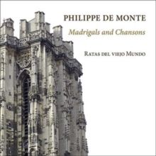 Philippe De Monte: Madrigals and Chansons (CD / Album)