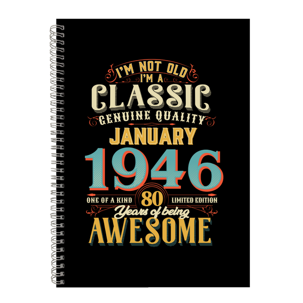 80 Years Old Born January 1946 Birthday Writing Book Notepad Notebook A4