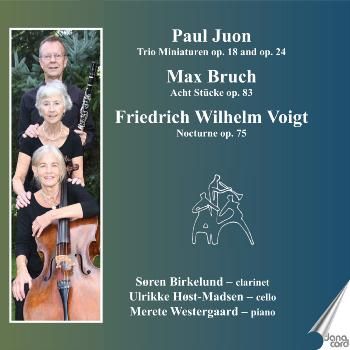 Paul Juon: Trio Miniaturen Op. 18 and Op. 24/Max Bruch: Acht... (CD / Album)