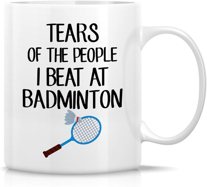 I Beat At Madminton-Valentines-Mother's Day-Father's Day-Christmas Mug