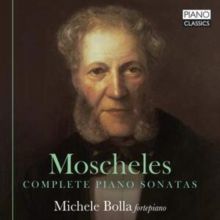 Moscheles: Complete Piano Sonatas (CD / Album)