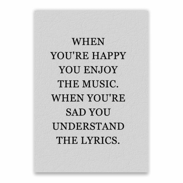 Musical Lyrics Quote Poster - A1