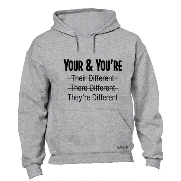 They're Different - Hoodie