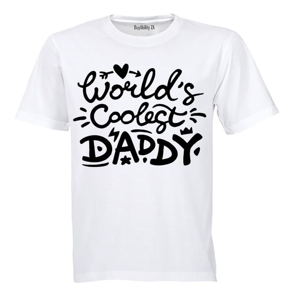 World's Coolest Daddy - Adults - T-Shirt