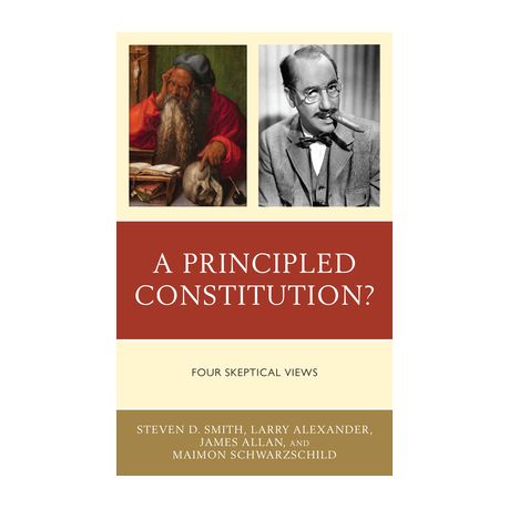 A Principled Constitution Four Skeptical Views Shop Today. Get