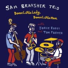 Dance Little Lady, Dance Little Man (CD / Album Digipak)
