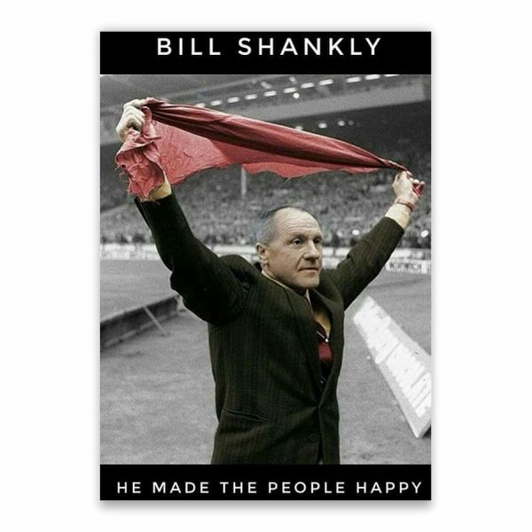 Bill Shankly For The People Poster - A1