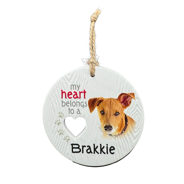 Piece of my Heart Ceramic Plaque - Brakkie