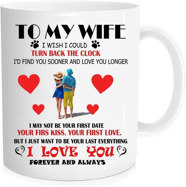 To my wife,letter-Mother's day-Father's day-Valentines-Christmas Mug