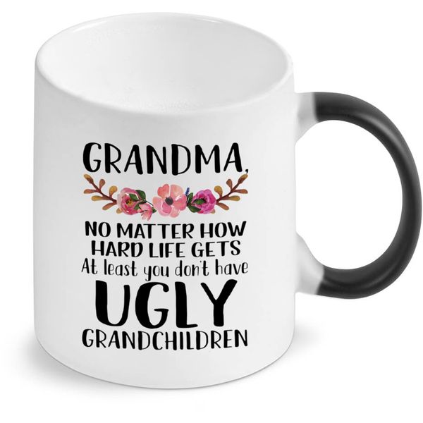 Grandma No Matter How Life Gets Color Changing Mug