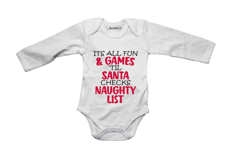 Fun and Games Christmas Naughty List! - Long Sleeve - Baby Grow
