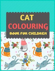 Download Cat Colouring Book For Toddlers Cat Coloring Book For Kids Toddlers Cat Coloring Books For Preschooler Coloring Book For Boys Girls Fun Activity Buy Online In South Africa Takealot Com