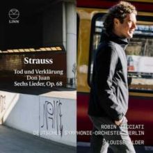 Strauss: Tod Und Verklärung/Don Juan/Sechs Lieder, Op. 68 (CD / Album Digipak)