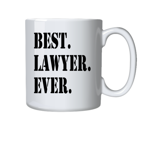 Lawyer Coffee Mug - Best Lawyer Ever